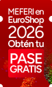 EuroShop 2026 – Consigue tu pase de visitante MEFERI gratuito EuroShop 2026 – Consigue tu pase de visitante MEFERI gratuito